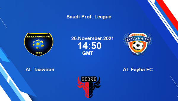 AL Taawoun vs AL Fayha FC Dream11 Soccer Prediction | Saudi Prof. League