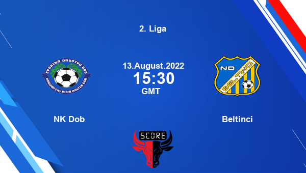 NK Dob vs Beltinci Dream11 Match Prediction | 2. Liga |Team News|
