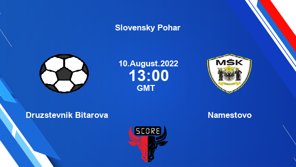 Druzstevnik Bitarova vs Namestovo live score, Head to Head, DRU vs NAM live, Slovensky Pohar, TV channels, Prediction