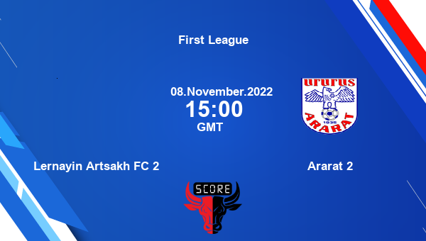 Lernayin Artsakh FC 2 vs Ararat 2 live score, Head to Head, LER vs AY2 live, First League, TV channels, Prediction
