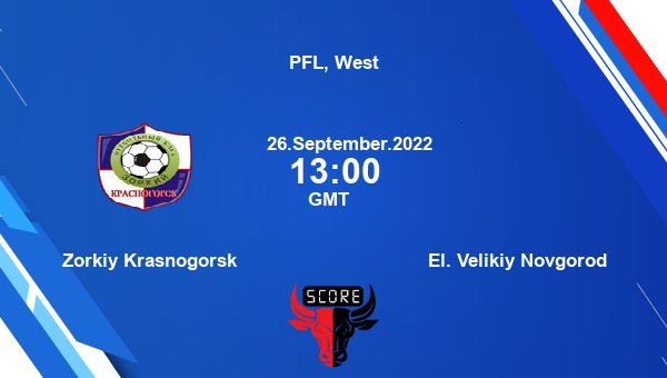 Zorkiy Krasnogorsk vs El. Velikiy Novgorod Dream11 Match Prediction | PFL, West |Team News|