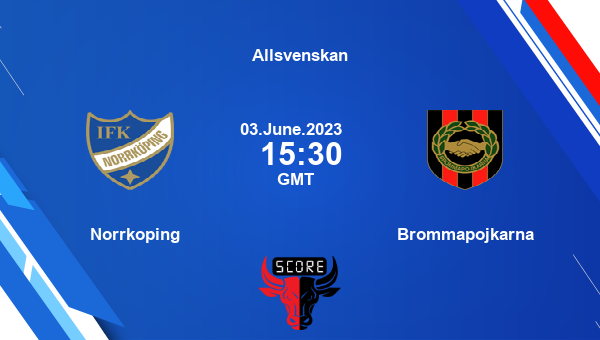 NKP vs BRO, Dream11 Prediction, Fantasy Soccer Tips, Dream11 Team, Pitch Report, Injury Update - Allsvenskan