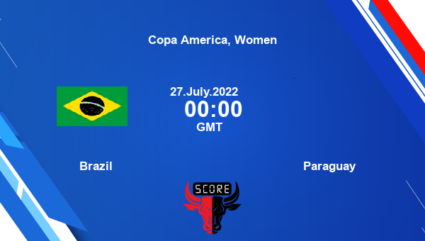 Brazil vs Paraguay live score, Head to Head, BRA vs PAR live, Copa America, Women, TV channels, Prediction