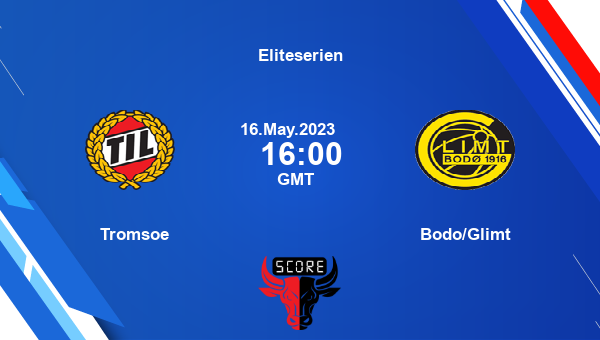 Tromsoe vs Bodo/Glimt live score, Head to Head, TIL vs BDO live, Eliteserien, TV channels, Prediction