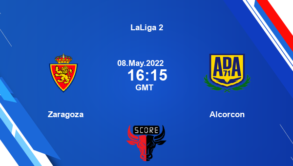 Zaragoza vs Alcorcon live score, Head to Head, ZAR vs ALC live, LaLiga 2, TV channels, Prediction