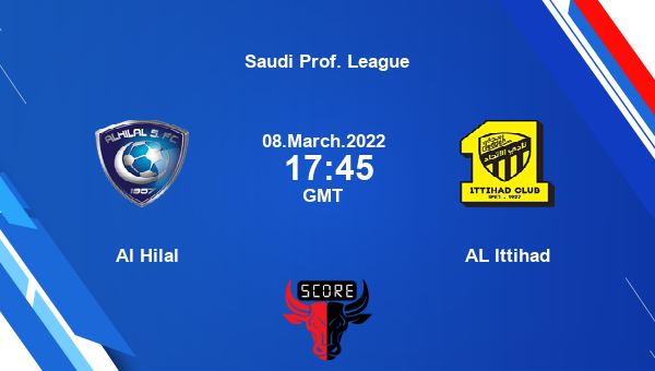 Al Hilal vs AL Ittihad Dream11 Match Prediction | Saudi Prof. League |Team News|