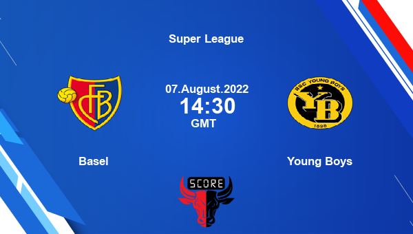 Basel vs Young Boys live score, Head to Head, FCB vs YB live, Super League, TV channels, Prediction