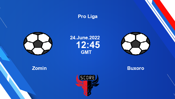 Zomin vs Buxoro live score, Head to Head, ZOM vs BUX live, Pro Liga, TV channels, Prediction