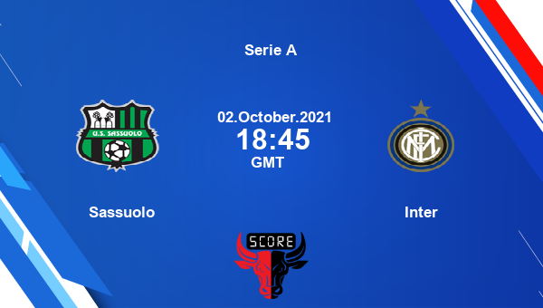 Sassuolo vs Inter  Live Score Stream