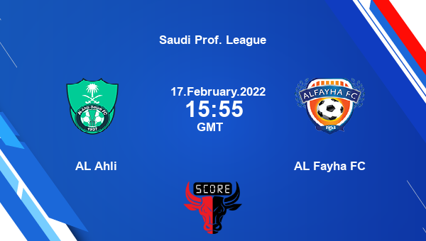 AL Ahli vs AL Fayha FC livescore, Match events AAS vs AL , Saudi Prof. League, tv info