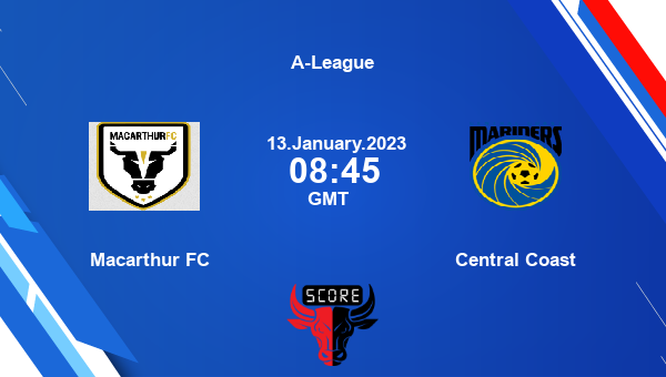 Macarthur FC vs Central Coast live score, Head to Head, MAC vs CCM live, A-League, TV channels, Prediction