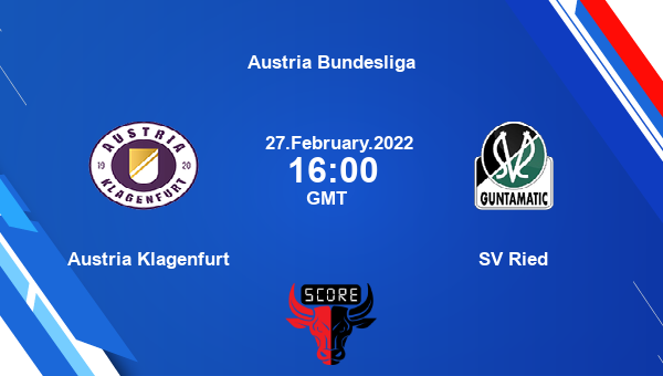 Austria Klagenfurt vs SV Ried Dream11 Match Prediction | Austria Bundesliga |Team News|