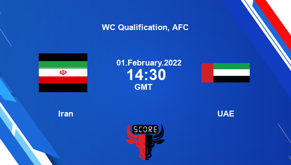 IRAN vs UAE Dream11 Soccer Match Prediction | WC Qualification, AFC |Team News|