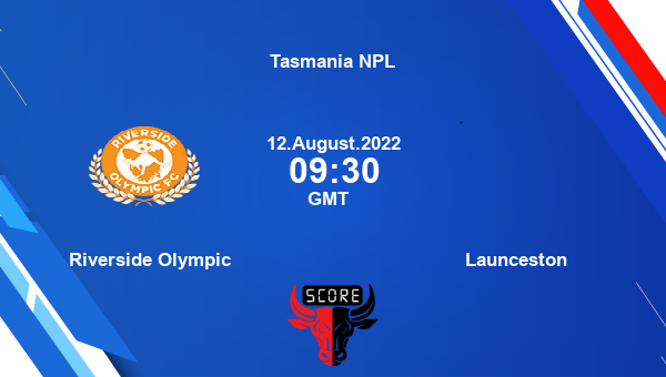 Riverside Olympic vs Launceston live score, Head to Head, RIO vs LAU live, Tasmania NPL, TV channels, Prediction