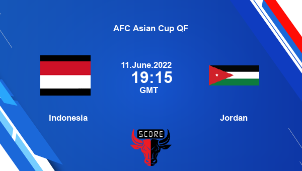Indonesia vs Jordan live score, Head to Head, INA vs JOR live, AFC Asian Cup QF, TV channels, Prediction