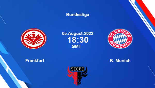Frankfurt vs B. Munich live score, Head to Head, SGE vs BAY live, Bundesliga, TV channels, Prediction