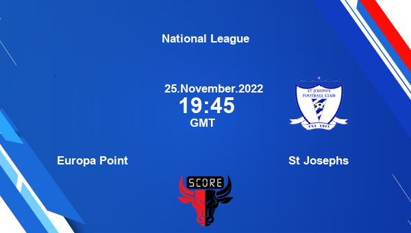 Europa Point vs St Josephs live score, Head to Head, EUP vs STJ live ...