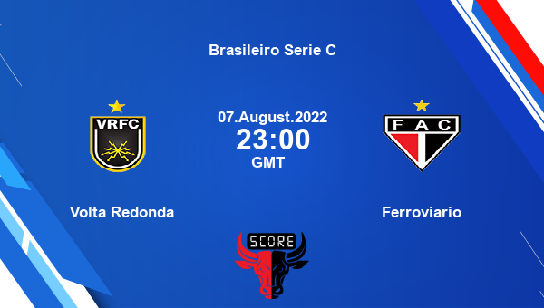 Volta Redonda vs Ferroviario live score, Head to Head, VOR vs FER live, Brasileiro Serie C, TV channels, Prediction