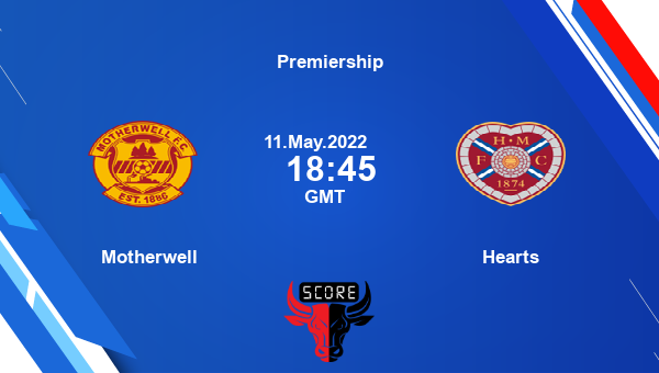 Motherwell vs Hearts live score, Head to Head, MOT vs HEA live, Premiership, TV channels, Prediction