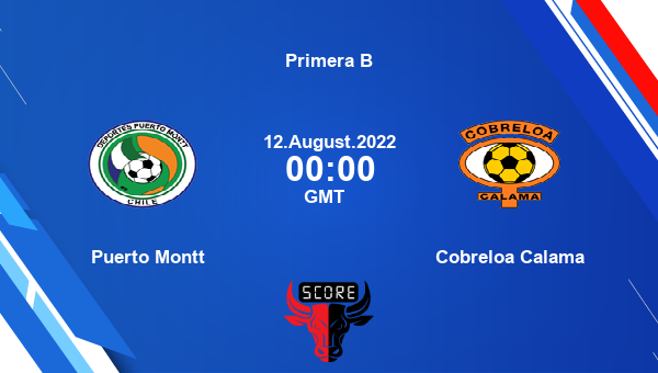 Puerto Montt vs Cobreloa Calama live score, Head to Head, PUM vs COC live, Primera B, TV channels, Prediction