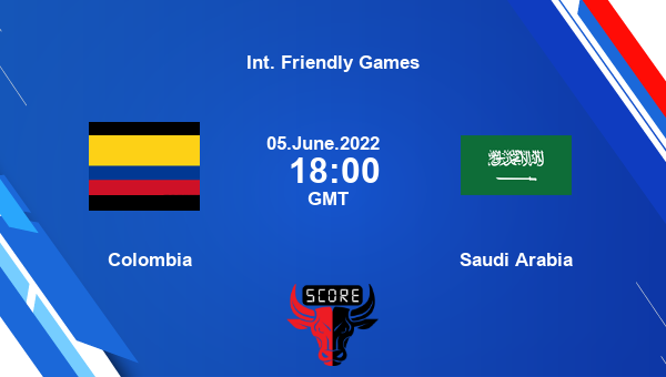 Colombia vs Saudi Arabia live score, Head to Head, COL vs SAU live, Int. Friendly Games, TV channels, Prediction