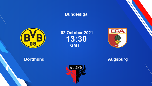 Dortmund vs Augsburg Dream11 Soccer Prediction | Bundesliga |Team News