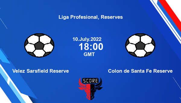 Velez Sarsfield Reserve vs Colon de Santa Fe Reserve live score, Head to Head, VEL vs COL live, Liga Profesional, Reserves, TV channels, Prediction
