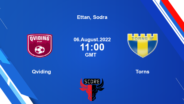 Qviding vs Torns live score, Head to Head, QVI vs TOR live, Ettan, Sodra, TV channels, Prediction