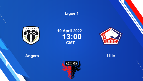 Angers vs Lille livescore, Match events ANG vs LIL, Ligue 1, tv info