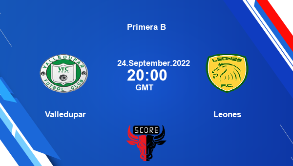 Valledupar vs Leones Dream11 Match Prediction | Primera B |Team News|