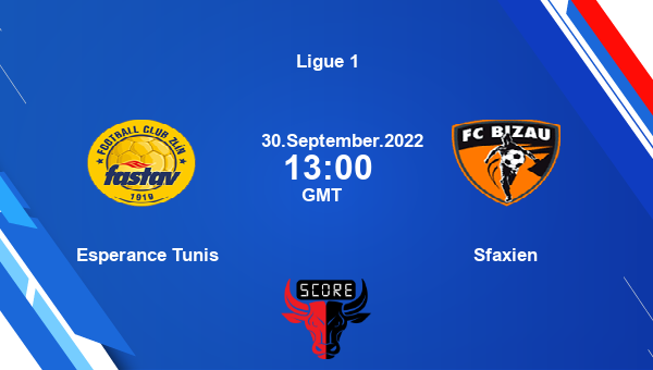 Esperance Tunis vs Sfaxien live score, Head to Head, EST vs CSS live, Ligue 1, TV channels, Prediction