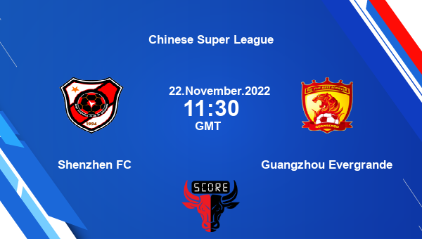 Shenzhen FC vs Guangzhou Evergrande live score, Head to Head, SHE vs GHF live, Chinese Super League, TV channels, Prediction
