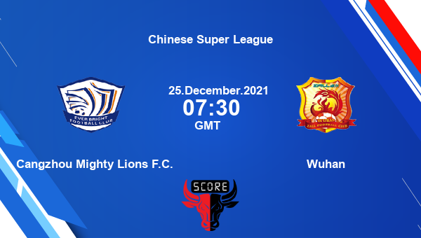 CMLF.C. vs WUH Dream11 Soccer Match Prediction | Chinese Super League |Team News|