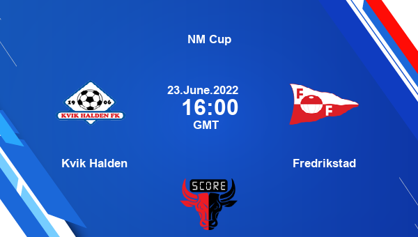 Kvik Halden vs Fredrikstad live score, Head to Head, HLD vs FFK live, NM Cup, TV channels, Prediction