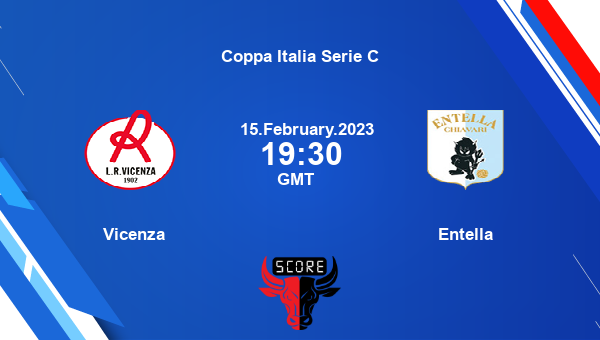 Vicenza vs Entella live score, Head to Head, VIC vs ENT live, Coppa Italia Serie C, TV channels, Prediction